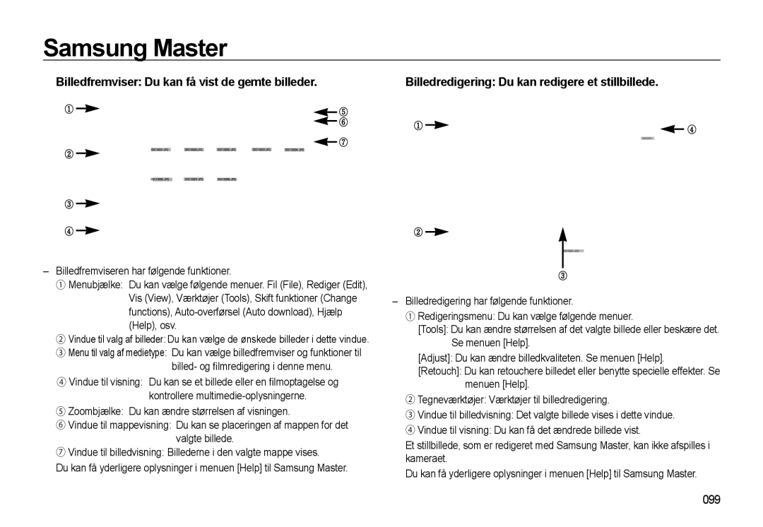 Samsung EC-WB500BBA/E2, EC-WB500BBP/E2, EC-WB500ABP/E2 manual 099, Billed- og ﬁlmredigering i denne menu 