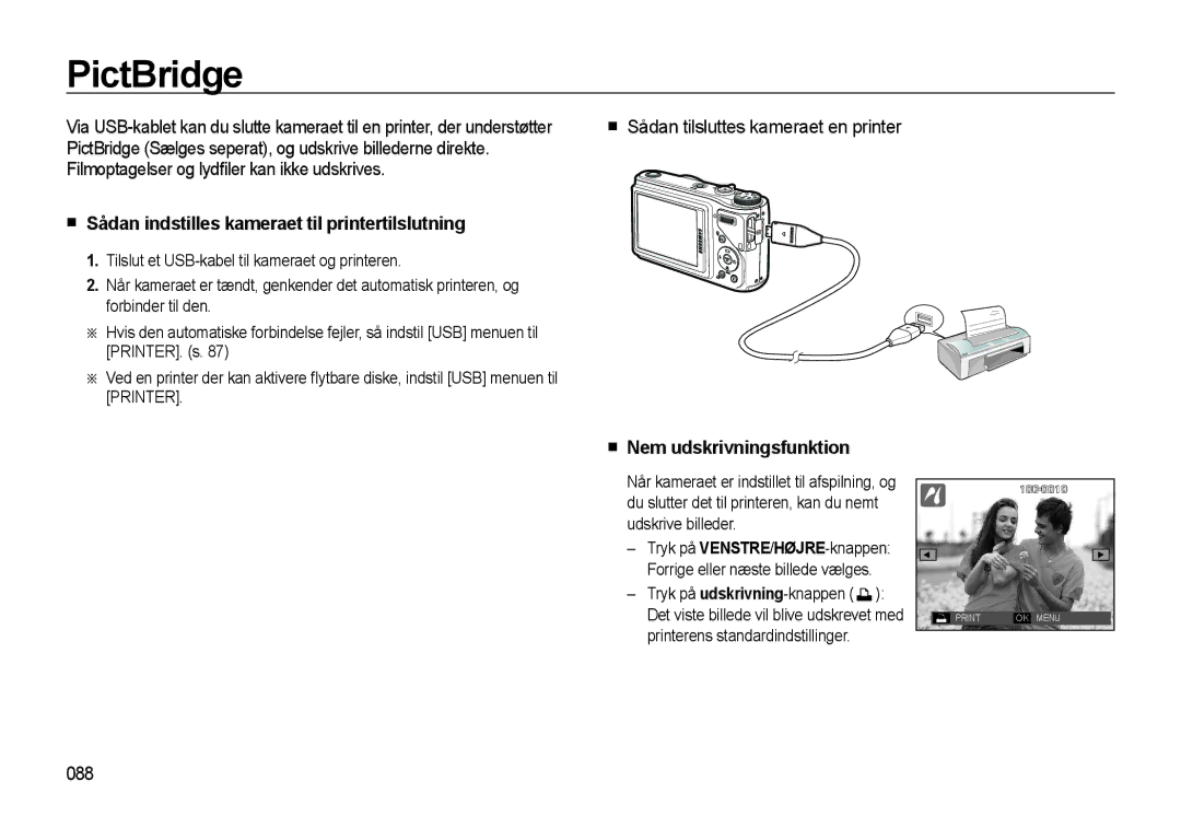 Samsung EC-WB500ABP/E2 PictBridge, Sådan indstilles kameraet til printertilslutning, Sådan tilsluttes kameraet en printer 