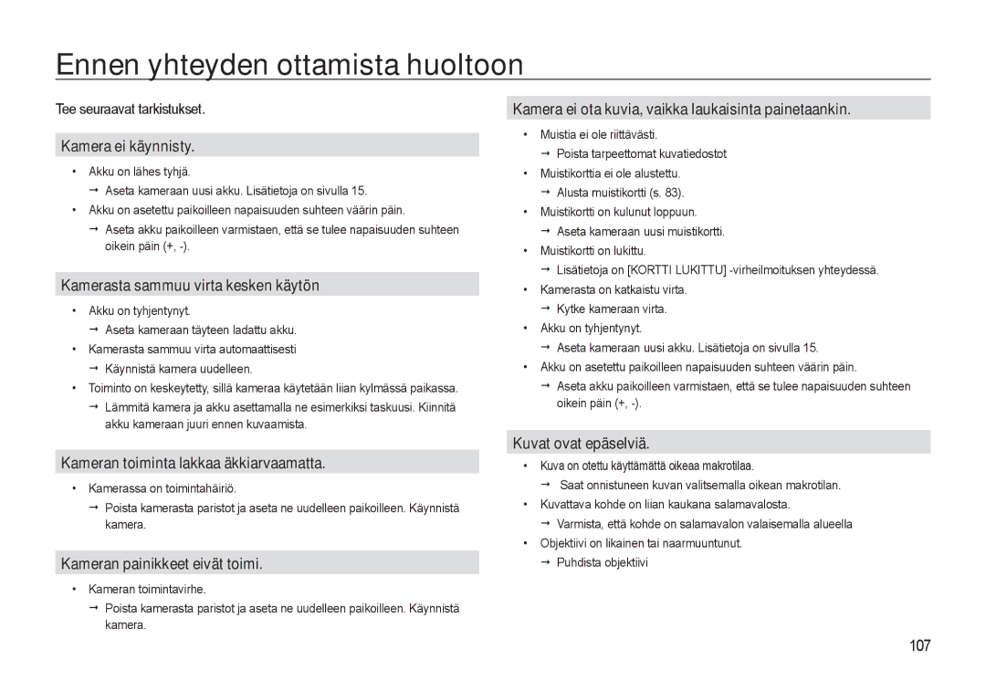 Samsung EC-WB500BBP/E2, EC-WB500BBA/E2, EC-WB500ABP/E2 manual Ennen yhteyden ottamista huoltoon, Tee seuraavat tarkistukset 