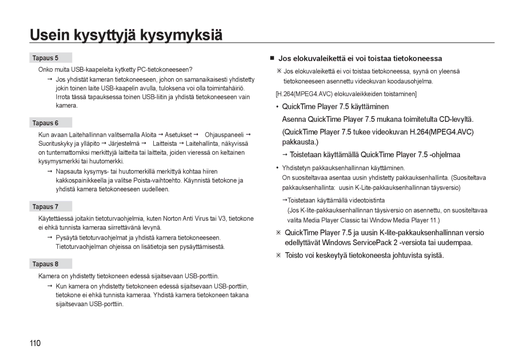 Samsung EC-WB500BBP/E2, EC-WB500BBA/E2, EC-WB500ABP/E2 manual Jos elokuvaleikettä ei voi toistaa tietokoneessa 