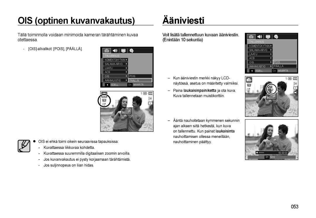 Samsung EC-WB500BBP/E2, EC-WB500BBA/E2, EC-WB500ABP/E2 manual OIS optinen kuvanvakautus, OIS-alivalikot POIS, Päällä 