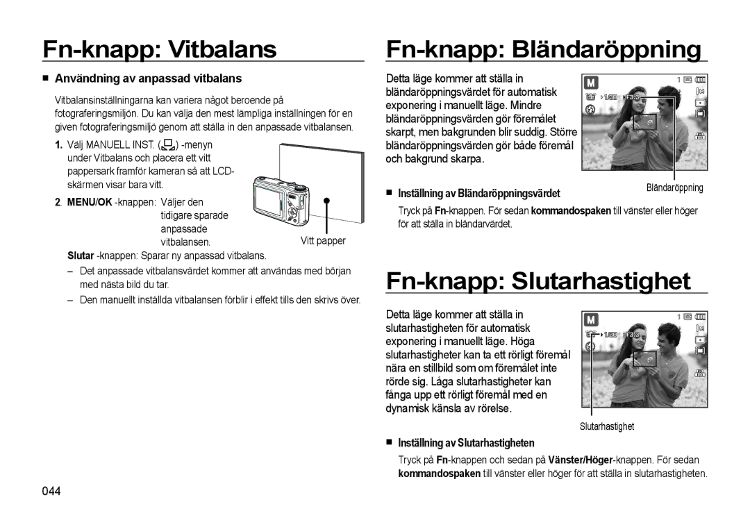 Samsung EC-WB500BBP/E2, EC-WB500BBA/E2 manual Fn-knapp Vitbalans Fn-knapp Bländaröppning, Fn-knapp Slutarhastighet, 044 