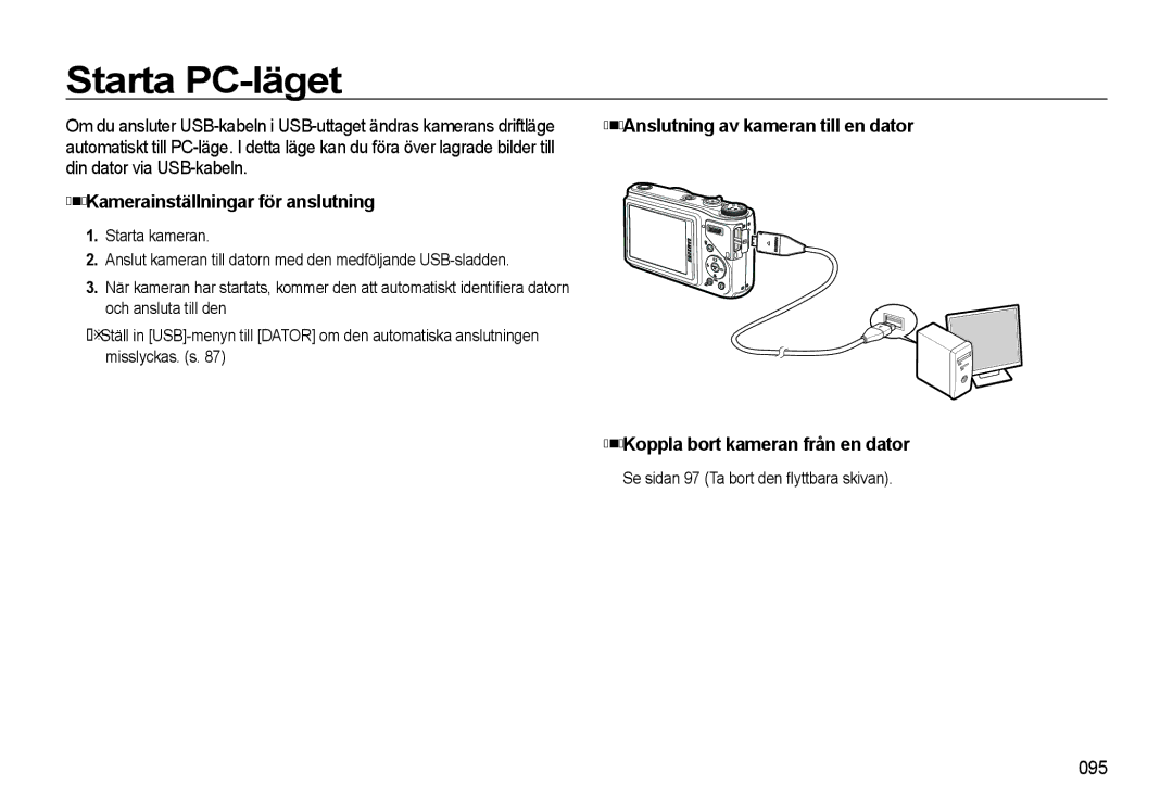 Samsung EC-WB500BBP/E2, EC-WB500BBA/E2 Starta PC-läget, Din dator via USB-kabeln, Kamerainställningar för anslutning, 095 