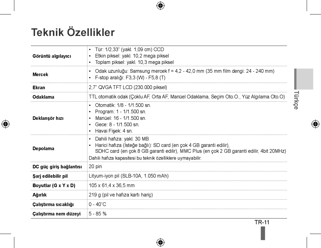 Samsung EC-WB500BBP/IT, EC-WB500BBP/FR manual Teknik Özellikler, TR-11, Şarj edilebilir pil Boyutlar G x Y x D Ağırlık 