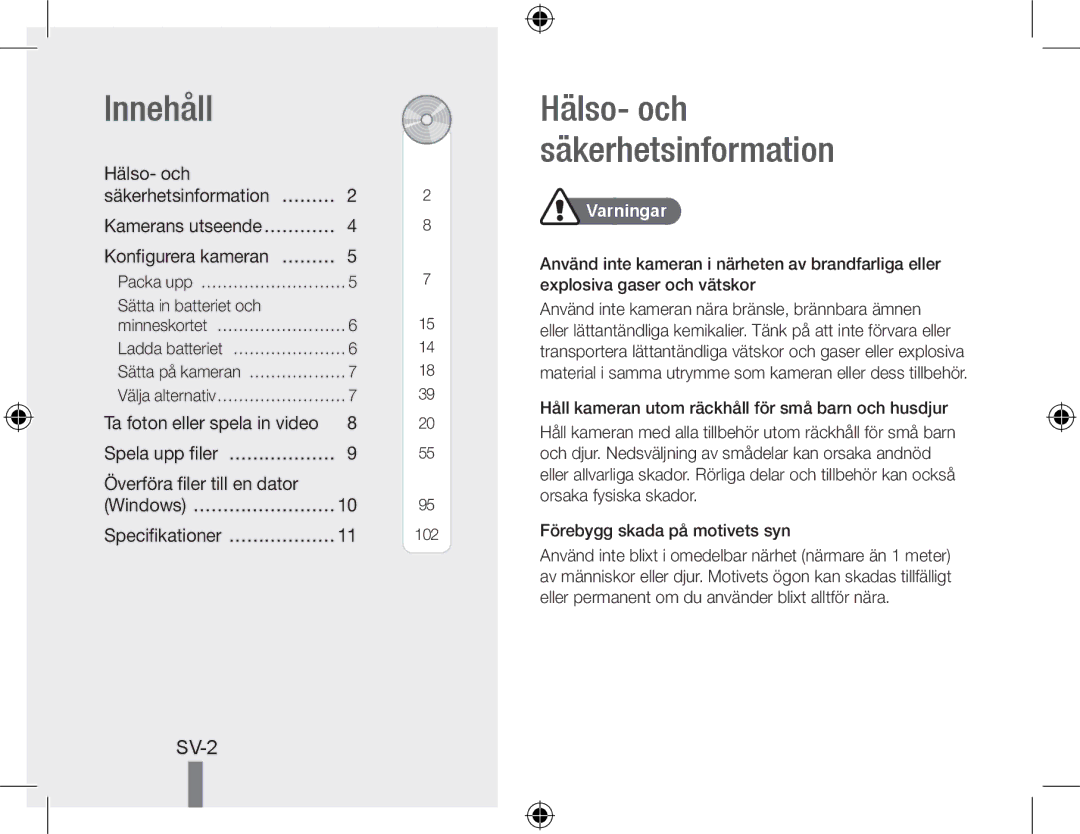 Samsung EC-WB500ABP/E2 manual Innehåll, Kamerans utseende…………… Konfigurera kameran… ………, Specifikationer…………………, Varningar 