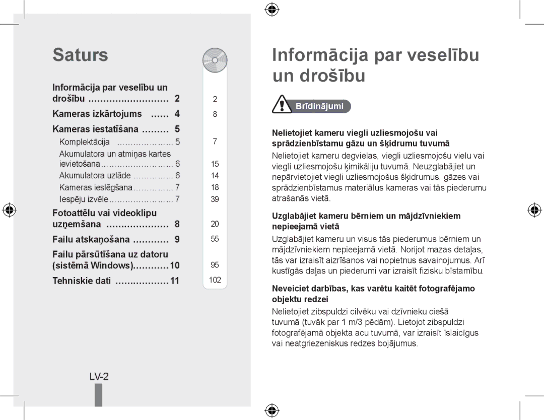 Samsung EC-WB500ABA/RU manual Saturs, Informācija par veselību un drošību, Drošību…………………………, Fotoattēlu vai videoklipu 