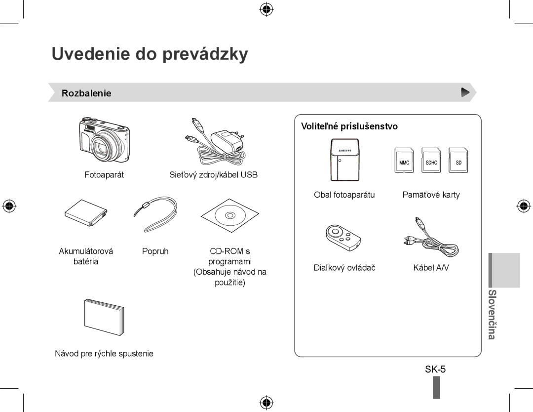 Samsung EC-WB500ABP/ME, EC-WB500BBP/FR, EC-WB510BBP/FR manual Uvedenie do prevádzky, Rozbalenie, Voliteľné príslušenstvo 