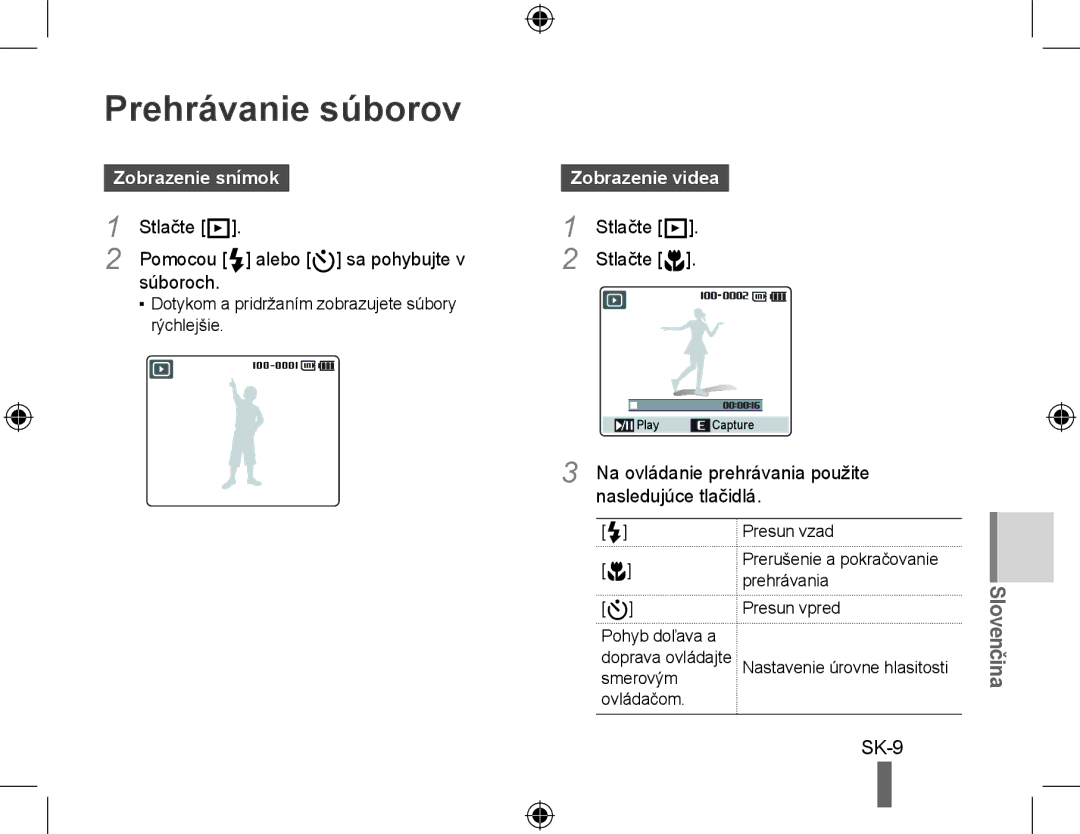 Samsung EC-WB500ABP/E3, EC-WB500BBP/FR, EC-WB510BBP/FR, EC-WB500ABP/GB, EC-WB500ABP/FR Prehrávanie súborov, Zobrazenie snímok 