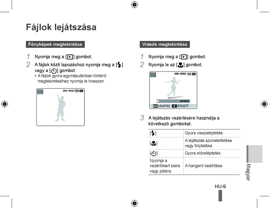 Samsung EC-WB500ABA/RU, EC-WB500BBP/FR, EC-WB510BBP/FR manual Fájlok lejátszása, Fényképek megtekintése, Videók megtekintése 