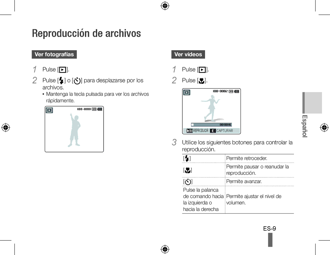 Samsung EC-WB500BBP/ME, EC-WB500BBP/FR, EC-WB510BBP/FR manual Reproducción de archivos, Ver fotografías, Pulse P, Ver vídeos 