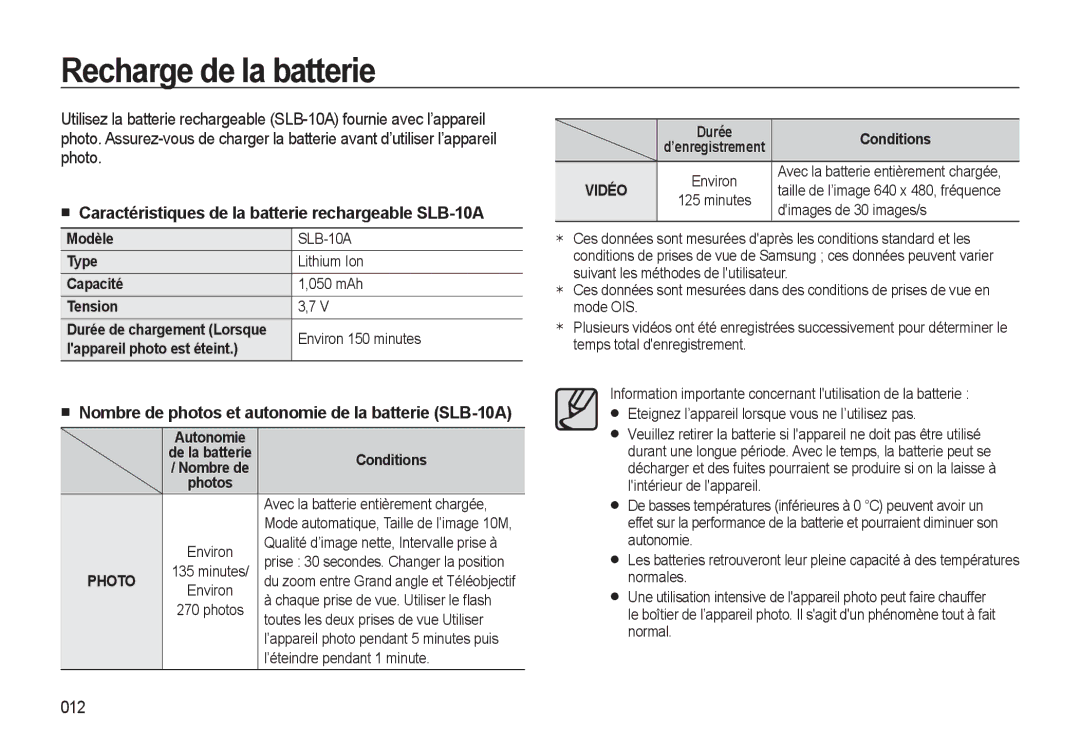 Samsung EC-WB510BBP/FR, EC-WB500BBP/FR Recharge de la batterie, Caractéristiques de la batterie rechargeable SLB-10A, 012 