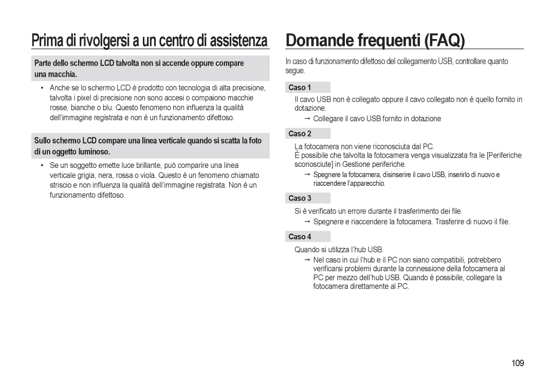 Samsung EC-WB500ABA/IT, EC-WB500BBP/IT, EC-WB500BBA/IT manual Domande frequenti FAQ, Di un oggetto luminoso, 109, Caso 