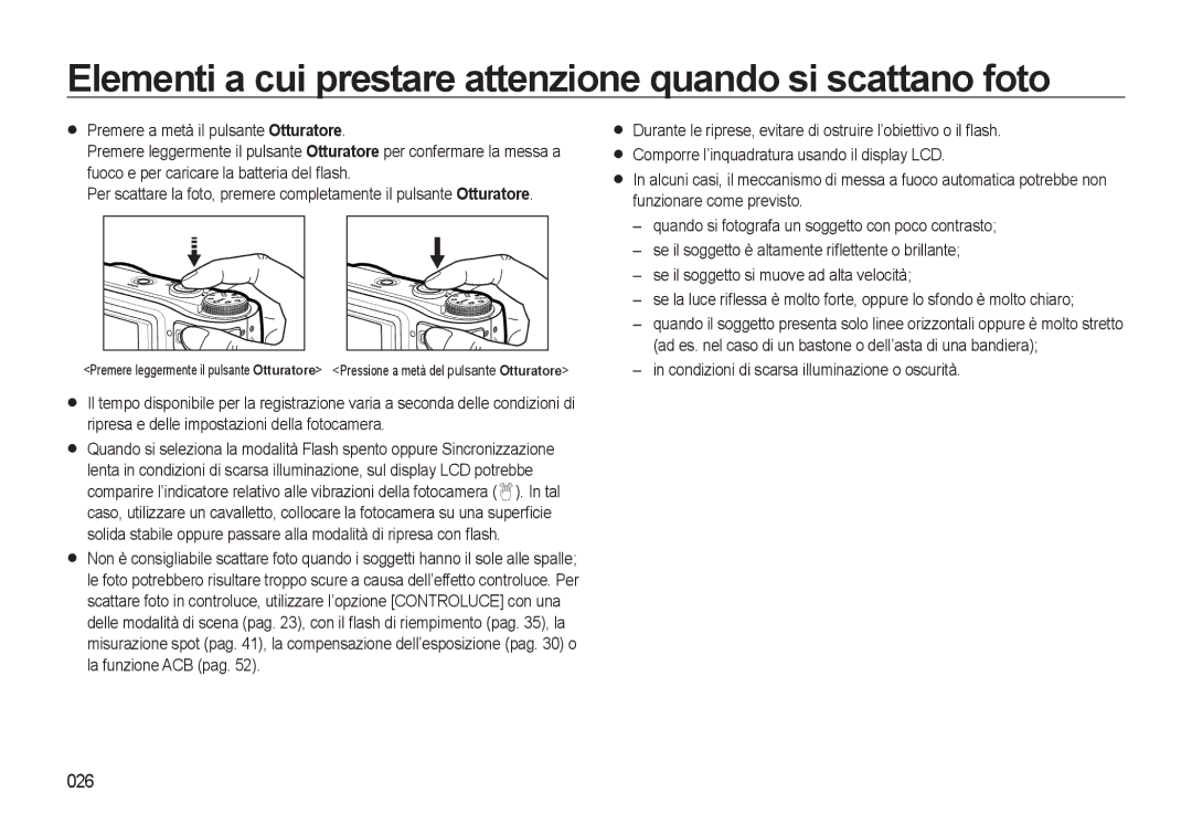 Samsung EC-WB500ABP/IT, EC-WB500BBP/IT, EC-WB500BBA/IT manual Elementi a cui prestare attenzione quando si scattano foto, 026 