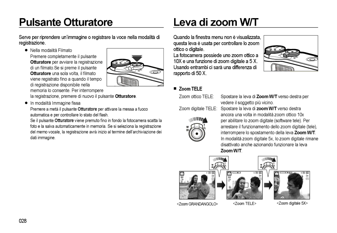 Samsung EC-WB500BBA/IT, EC-WB500BBP/IT, EC-WB500ABA/IT manual Pulsante Otturatore, Leva di zoom W/T, Zoom Tele, 028, Zoom W/T 