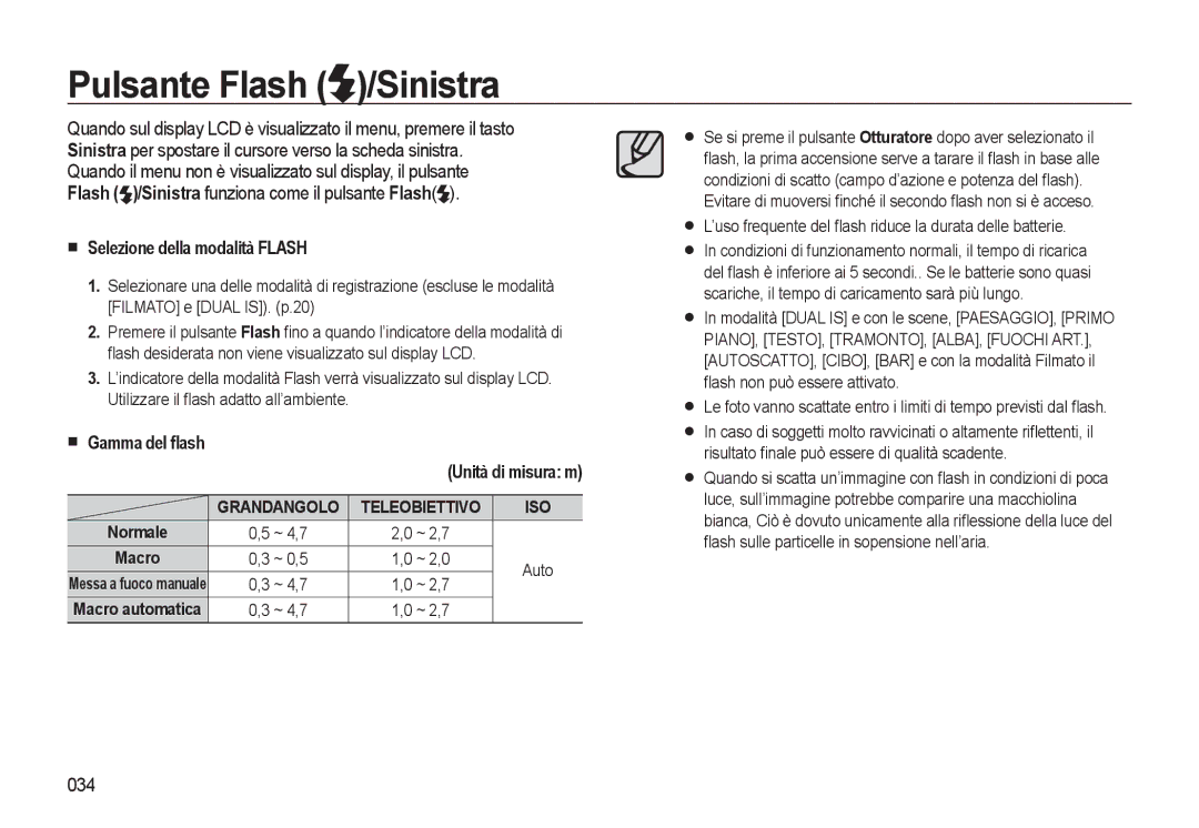 Samsung EC-WB500ABP/IT Pulsante Flash /Sinistra, Selezione della modalità Flash, Gamma del ﬂash Unità di misura m, 034 