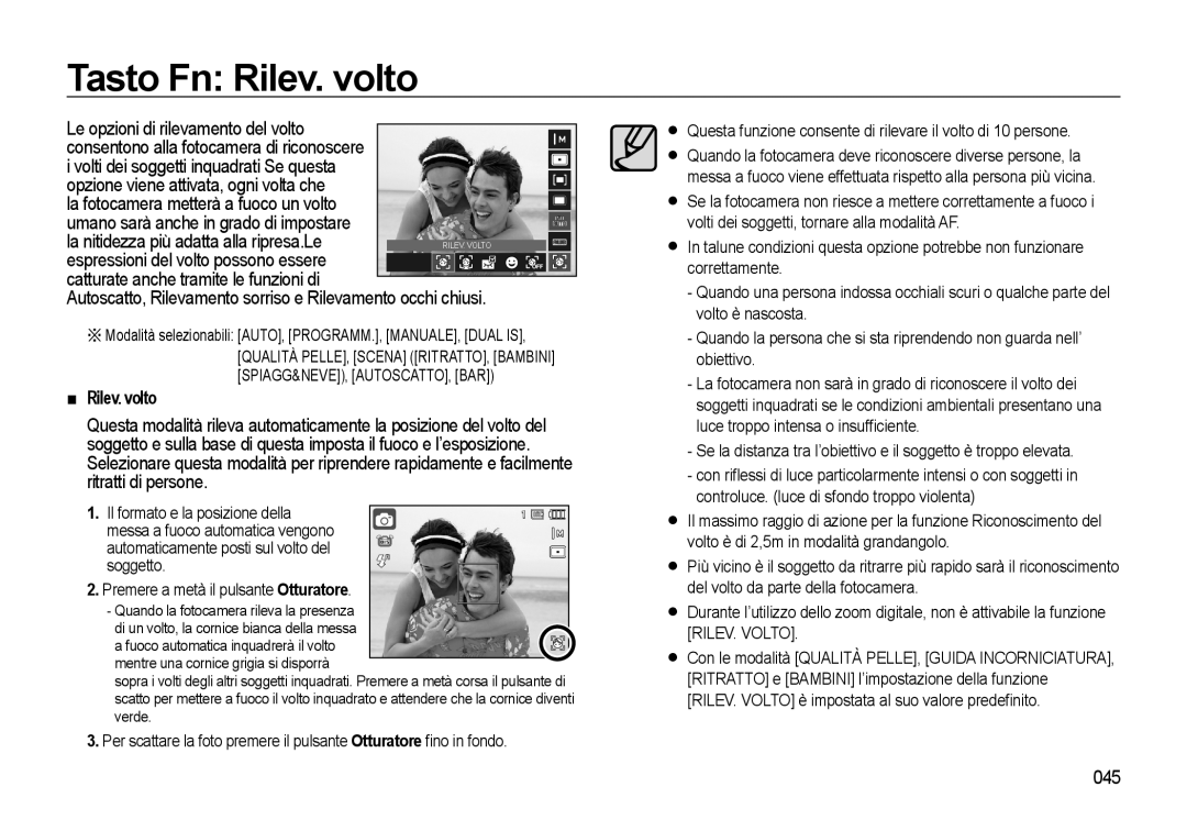 Samsung EC-WB500ABA/IT manual Tasto Fn Rilev. volto, 045, Modalità selezionabili AUTO, PROGRAMM., MANUALE, Dual is 