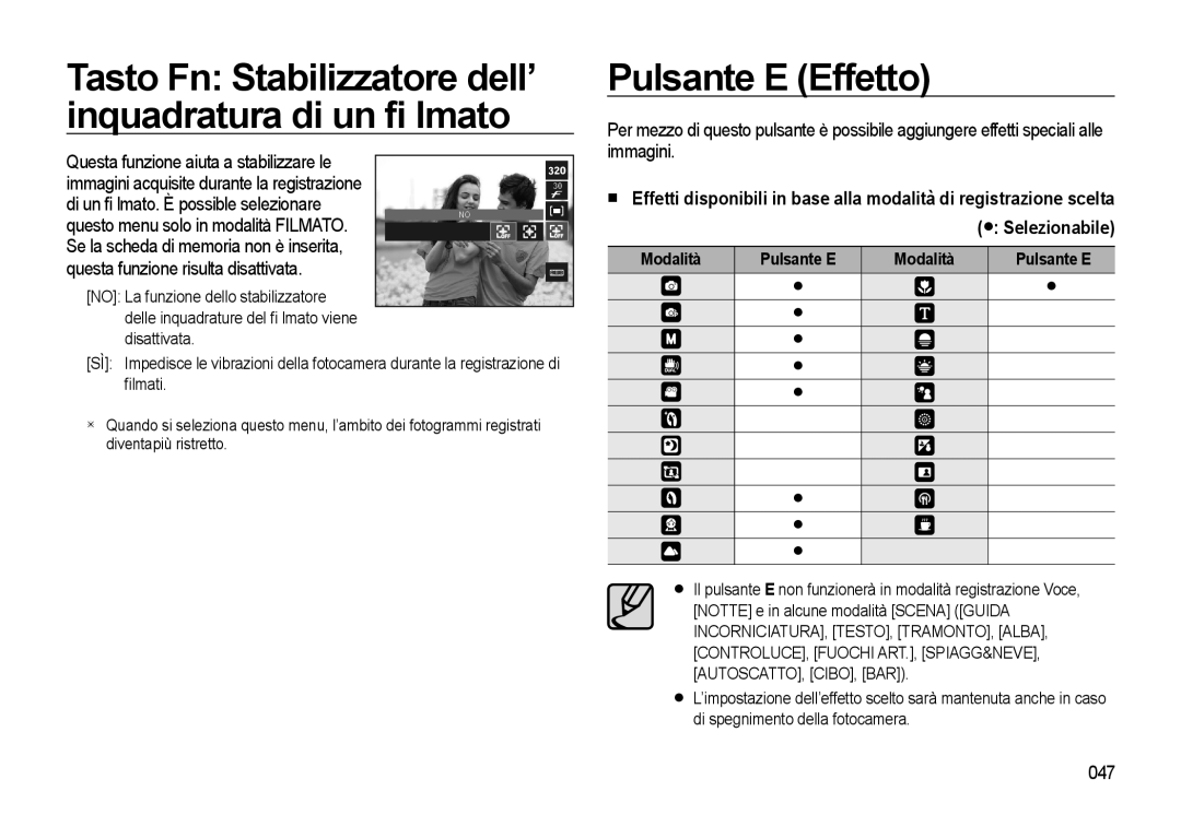 Samsung EC-WB500BBP/IT, EC-WB500BBA/IT, EC-WB500ABA/IT, EC-WB500ABP/IT manual Pulsante E Effetto, 047, Modalità Pulsante E 