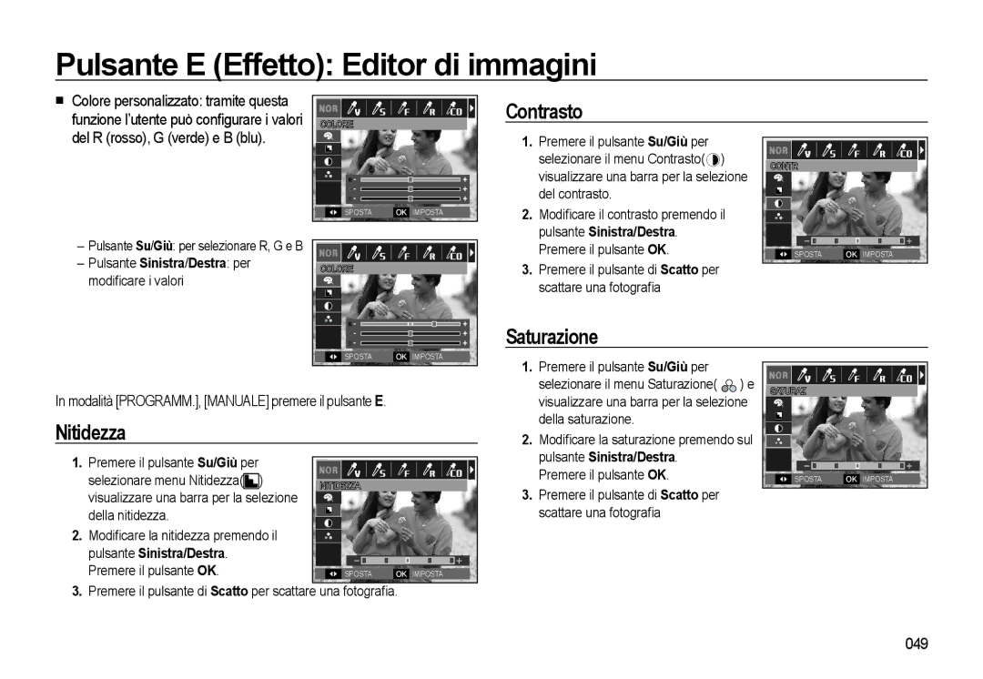 Samsung EC-WB500ABA/IT, EC-WB500BBP/IT, EC-WB500BBA/IT, EC-WB500ABP/IT manual Contrasto, Saturazione, Nitidezza 