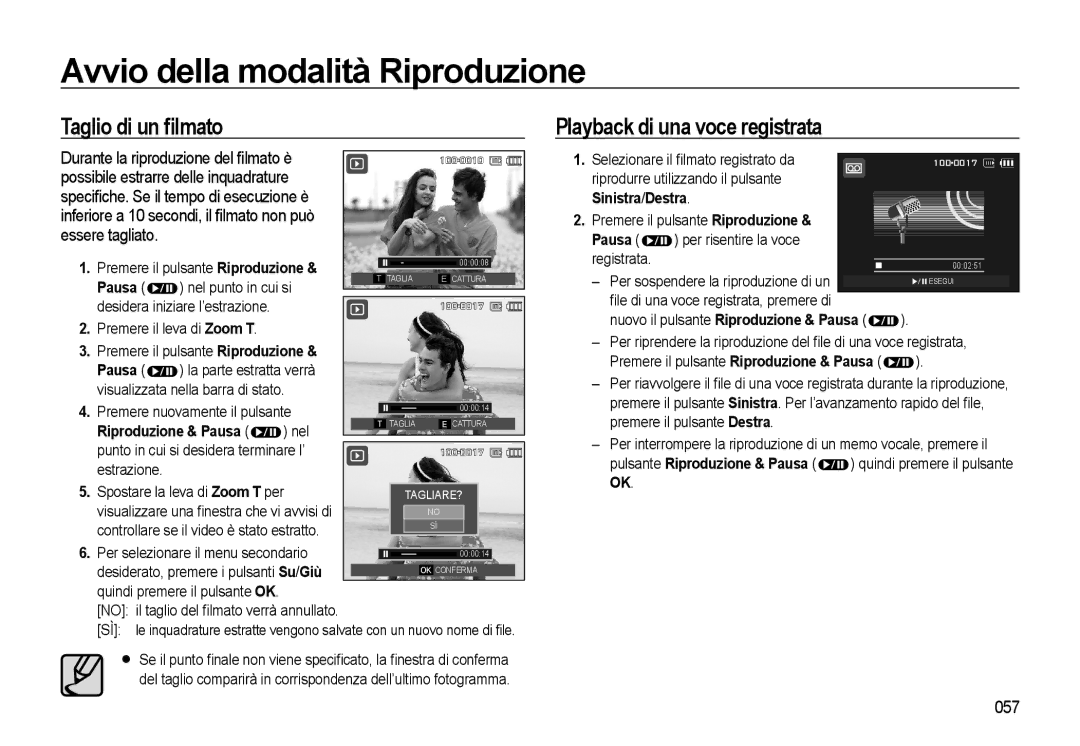 Samsung EC-WB500ABA/IT Taglio di un ﬁlmato, Playback di una voce registrata, Durante la riproduzione del ﬁlmato è, 057 