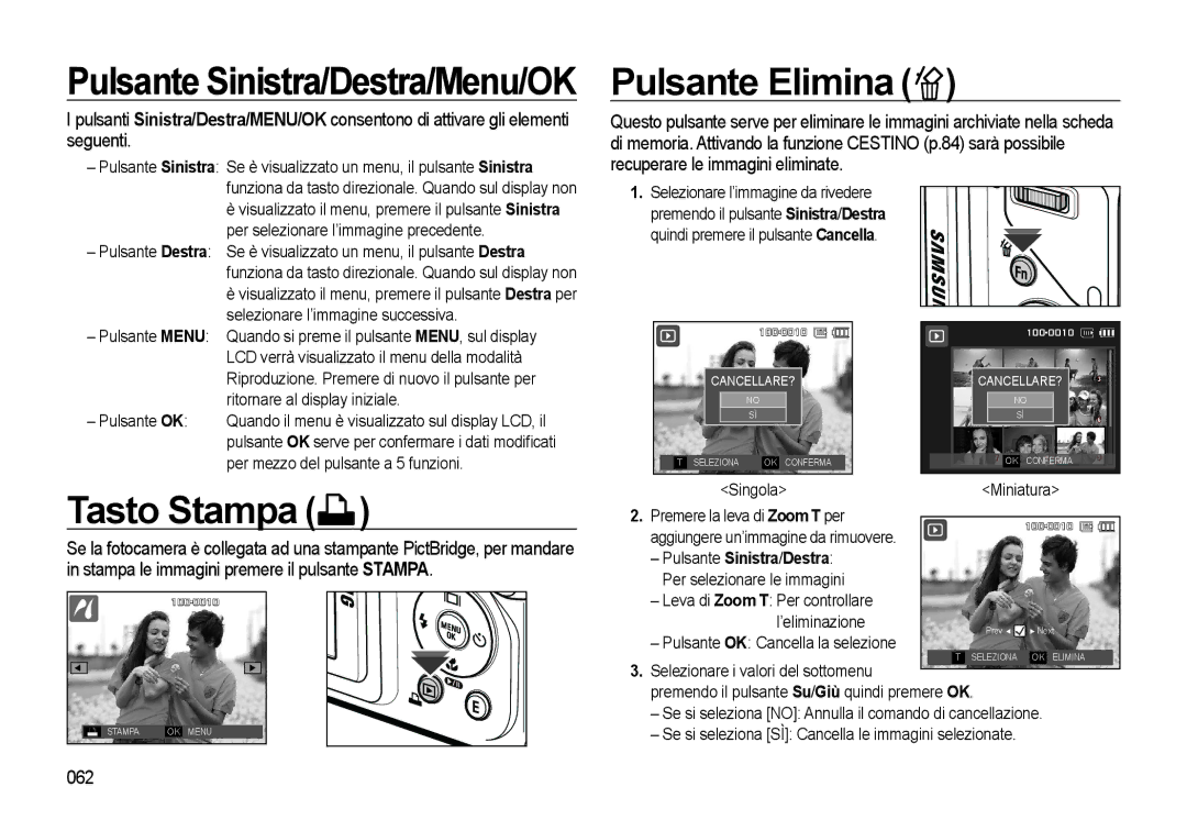 Samsung EC-WB500ABP/IT manual Pulsante Elimina, Tasto Stampa, 062, ’eliminazione, Pulsante OK Cancella la selezione 