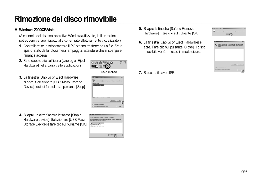 Samsung EC-WB500ABA/IT, EC-WB500BBP/IT Rimozione del disco rimovibile, Windows 2000/XP/Vista, 097, Staccare il cavo USB 