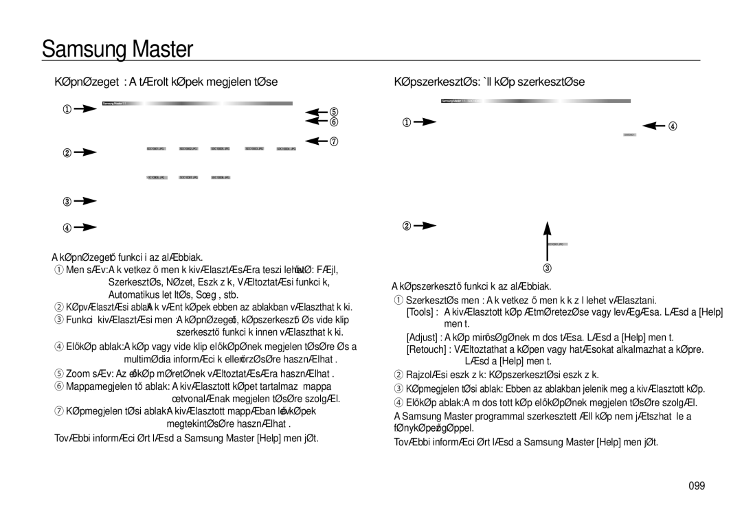 Samsung EC-WB500BBA/IT, EC-WB500BBP/IT manual Képszerkesztés Állókép szerkesztése, Képnézegető funkciói az alábbiak 