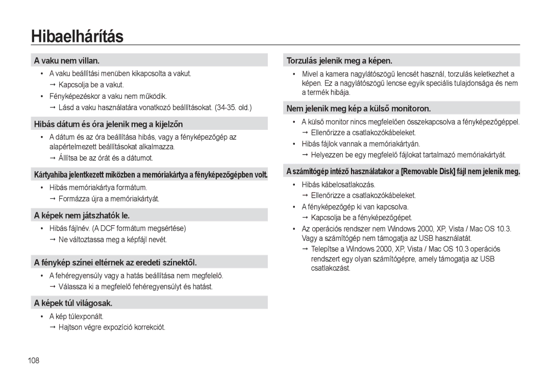 Samsung EC-WB500BBA/IT, EC-WB500BBP/IT Vaku nem villan, Hibás dátum és óra jelenik meg a kijelzőn, Képek nem játszhatók le 