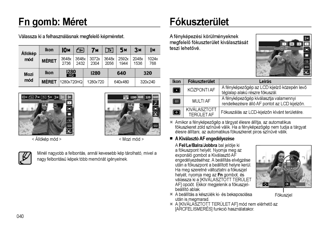 Samsung EC-WB500BBP/E3, EC-WB500BBP/IT manual Fn gomb Méret, Kiválasztó AF engedélyezése, Ikon Fókuszterület Leírás 