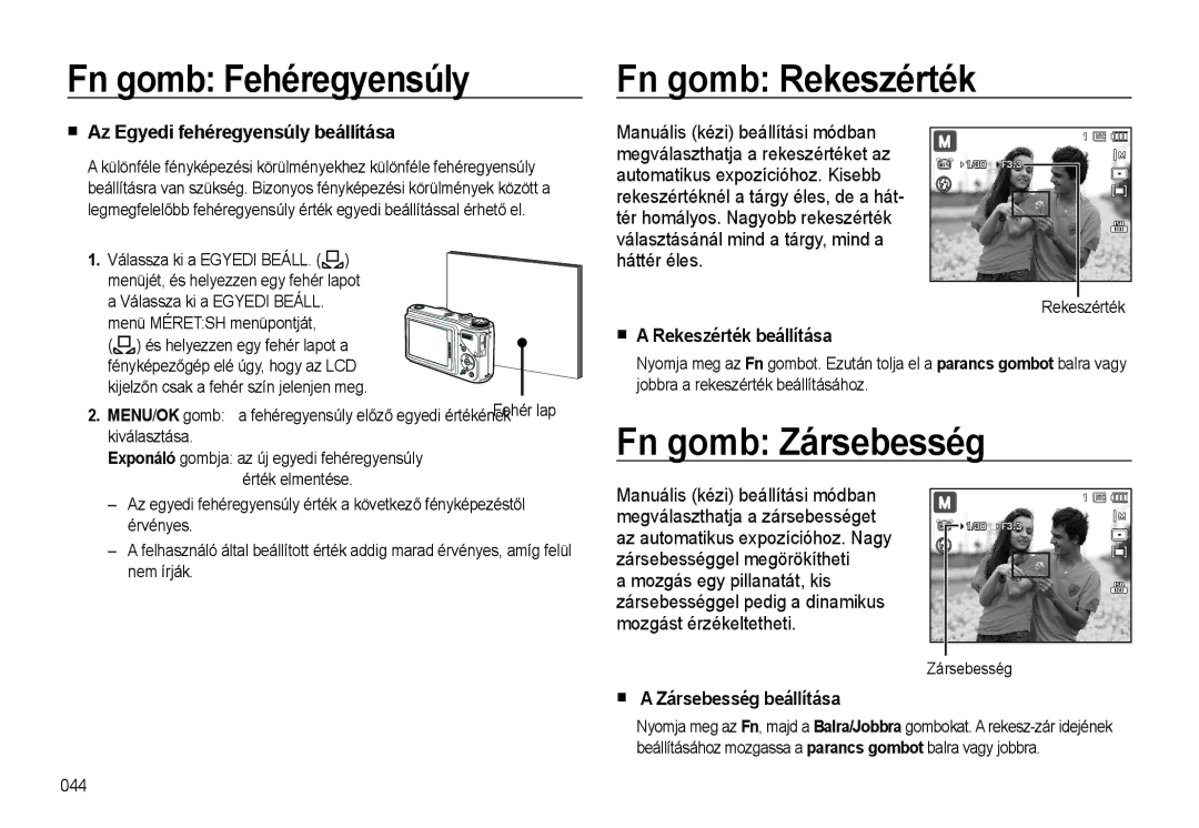 Samsung EC-WB500BBP/IT manual Fn gomb Fehéregyensúly Fn gomb Rekeszérték, Fn gomb Zársebesség, Rekeszérték beállítása 