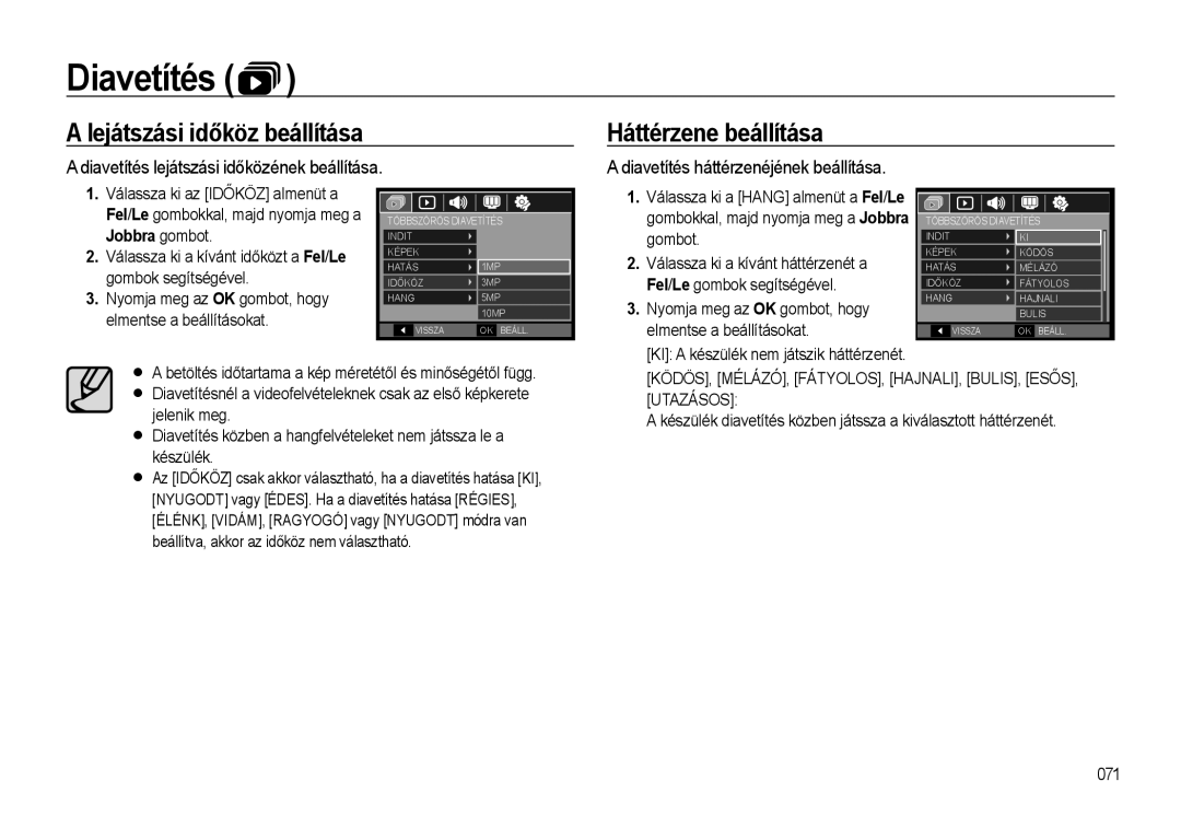 Samsung EC-WB500BBP/IT, EC-WB500BBA/IT, EC-WB500ABA/IT, EC-WB500BBA/E1 Lejátszási időköz beállítása Háttérzene beállítása 