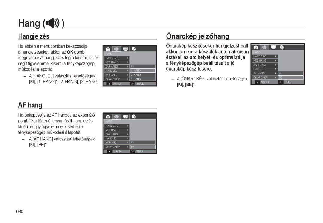 Samsung EC-WB500BBP/IT, EC-WB500BBA/IT, EC-WB500ABA/IT Önarckép jelzőhang, AF hang, AF Hang választási lehetőségek KI, be 