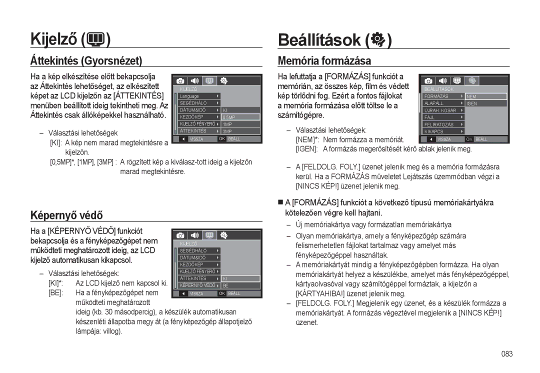 Samsung EC-WB500BBA/E1, EC-WB500BBP/IT manual Képernyő védő, Ha a Képernyő Védő funkciót, Kijelző automatikusan kikapcsol 