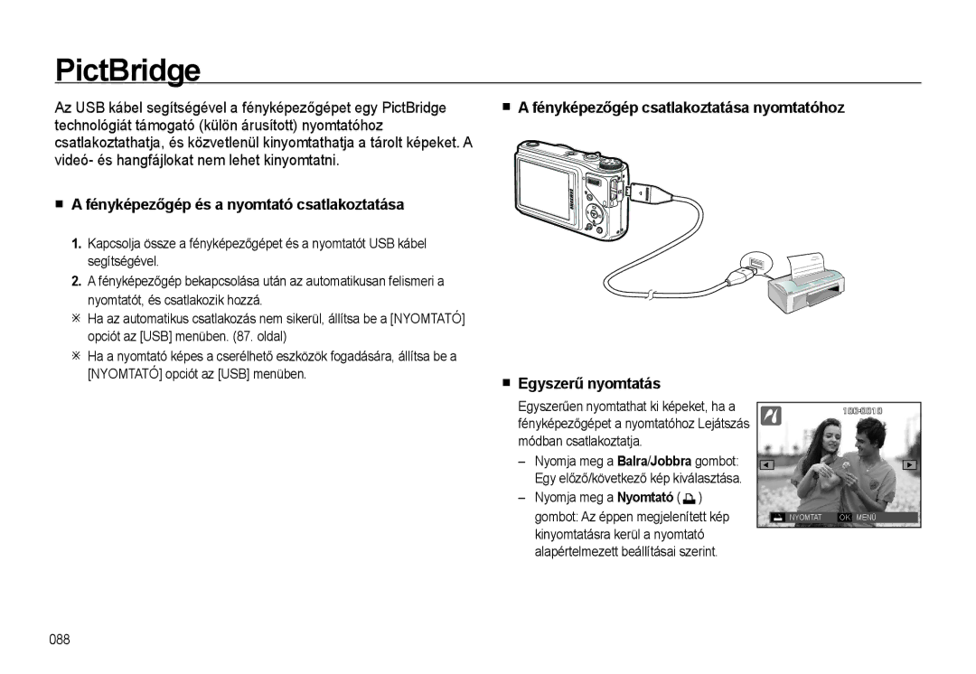 Samsung EC-WB500ABA/E1, EC-WB500BBP/IT, EC-WB500BBA/IT, EC-WB500ABA/IT, EC-WB500BBA/E1 manual PictBridge, Egyszerű nyomtatás 