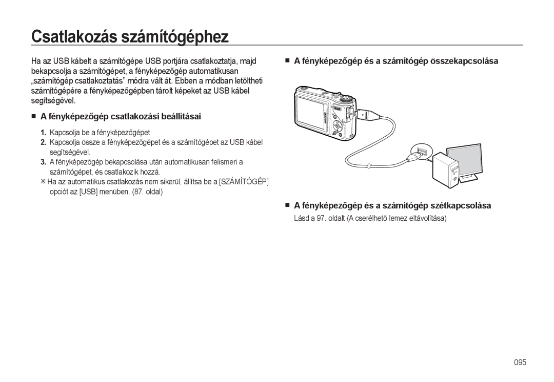 Samsung EC-WB500ABA/E3 manual Csatlakozás számítógéphez, Bekapcsolja a számítógépet, a fényképezőgép automatikusan 