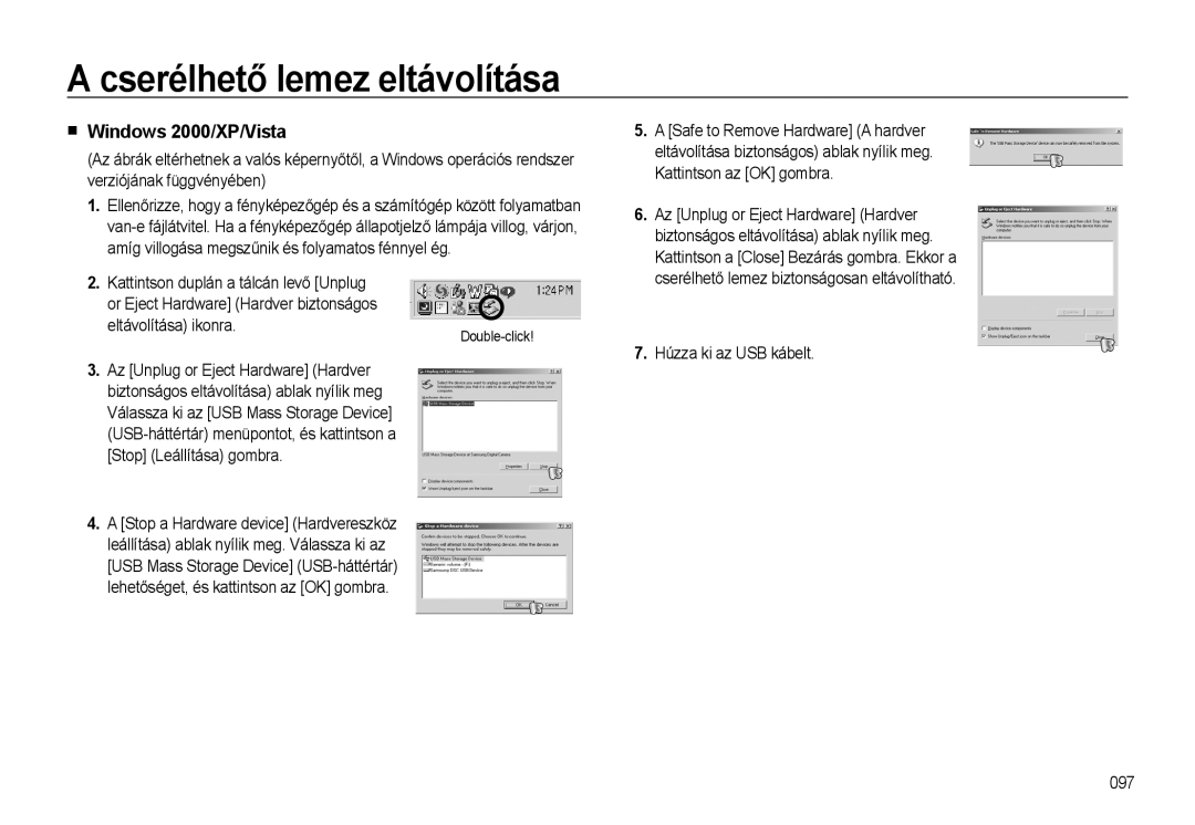 Samsung EC-WB500ABA/E1, EC-WB500BBP/IT manual Cserélhető lemez eltávolítása, Windows 2000/XP/Vista, Húzza ki az USB kábelt 