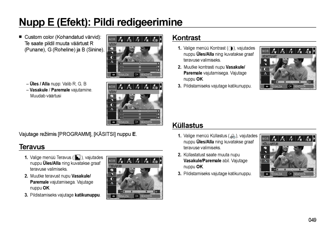 Samsung EC-WB500BBP/RU, EC-WB500ABP/RU manual Nupp E Efekt Pildi redigeerimine, Kontrast, Küllastus, Teravus 