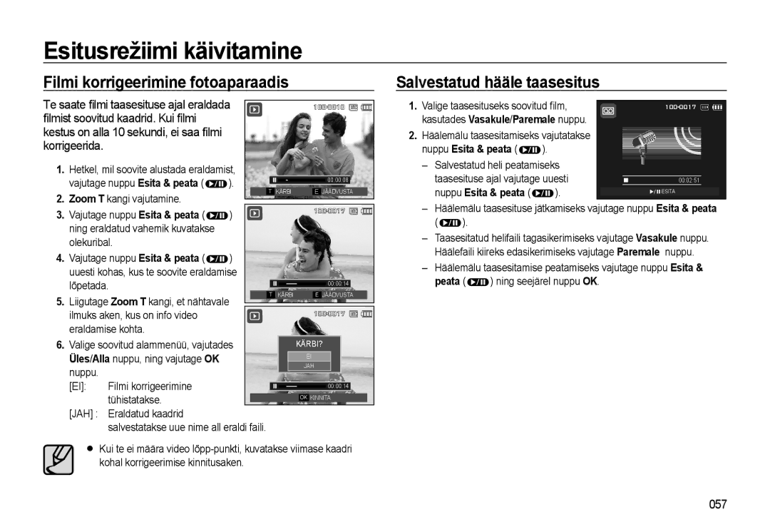 Samsung EC-WB500BBP/RU, EC-WB500ABP/RU ﬁlmist soovitud kaadrid. Kui ﬁlmi, Korrigeerida, 057, Vajutage nuppu Esita & peata 