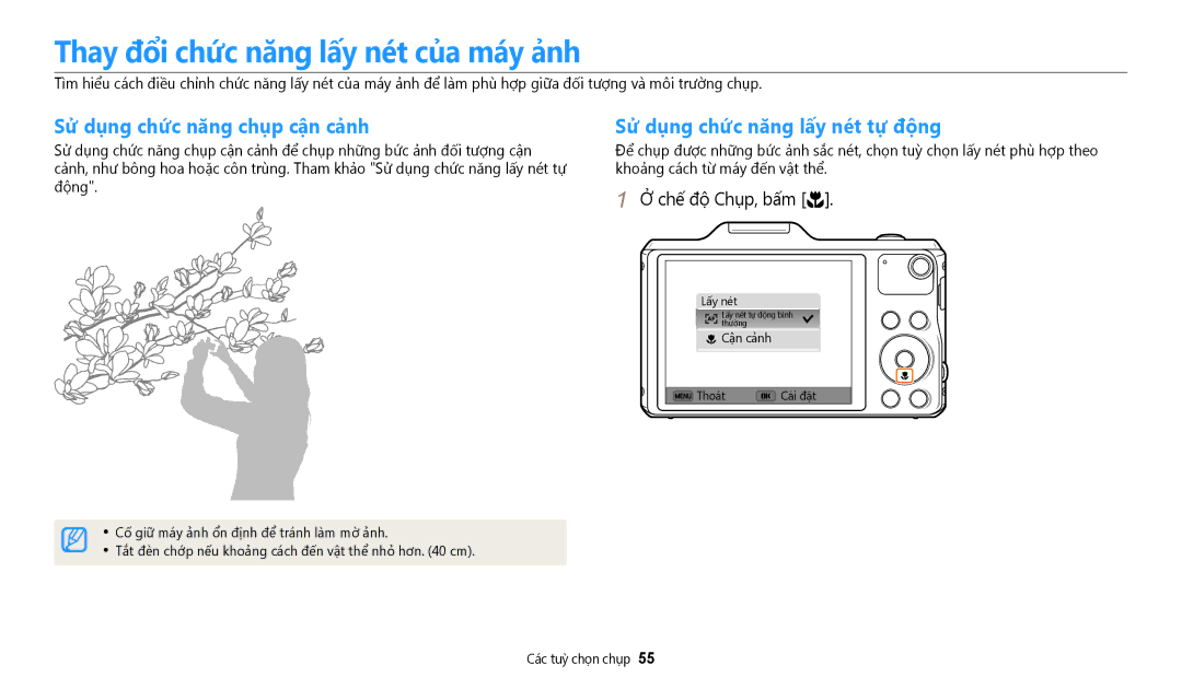 Samsung EC-WB50FZBDBVN, EC-WB50FZBDWVN manual Thay đổi chức năng lấy nét của máy ảnh, Sử dụng chức năng chụp cận cảnh 