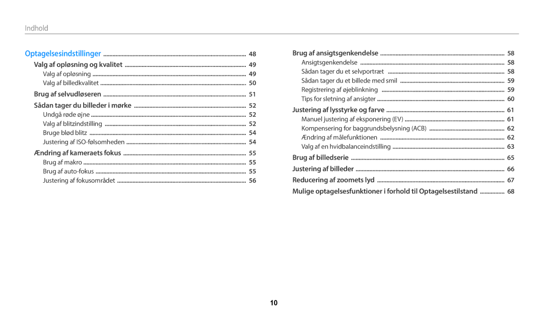 Samsung EC-WB50FZBPRE2, EC-WB50FZBPBE2, EC-WB50FZBPWE2 manual Indhold﻿, Sådan tager du et billede med smil 