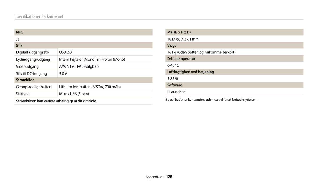 Samsung EC-WB50FZBPWE2 Stik, Strømkilde, Mål B x H x D, Vægt, Driftstemperatur, Luftfugtighed ved betjening, Software 