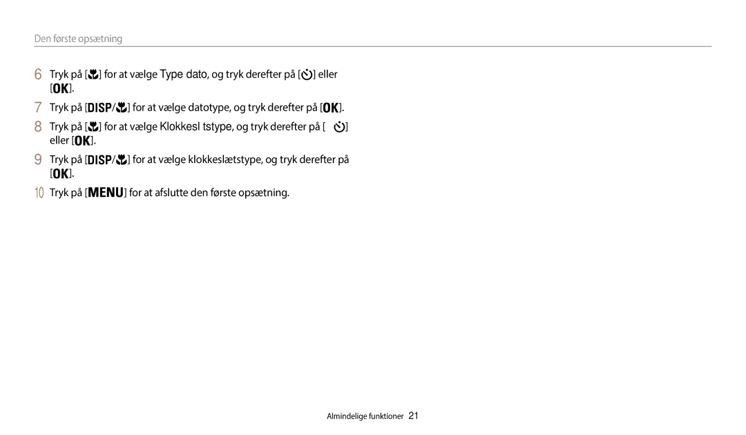 Samsung EC-WB50FZBPWE2, EC-WB50FZBPBE2, EC-WB50FZBPRE2 manual Den første opsætning 