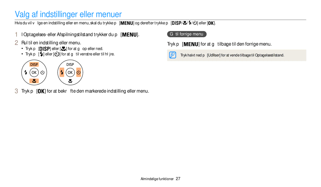 Samsung EC-WB50FZBPWE2, EC-WB50FZBPBE2 Valg af indstillinger eller menuer, Tryk på for at gå tilbage til den forrige menu 