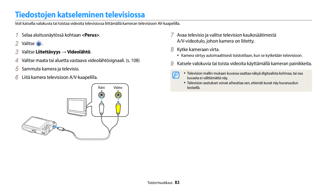 Samsung EC-WB50FZBPBE2 manual Tiedostojen katseleminen televisiossa, Valitse Liitettävyys →Videolähtö, Kytke kameraan virta 