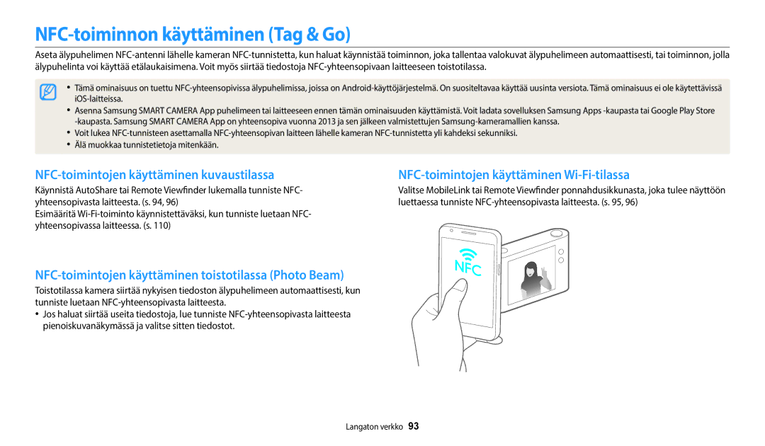 Samsung EC-WB50FZBPWE2, EC-WB50FZBPBE2 manual NFC-toiminnon käyttäminen Tag & Go, NFC-toimintojen käyttäminen kuvaustilassa 