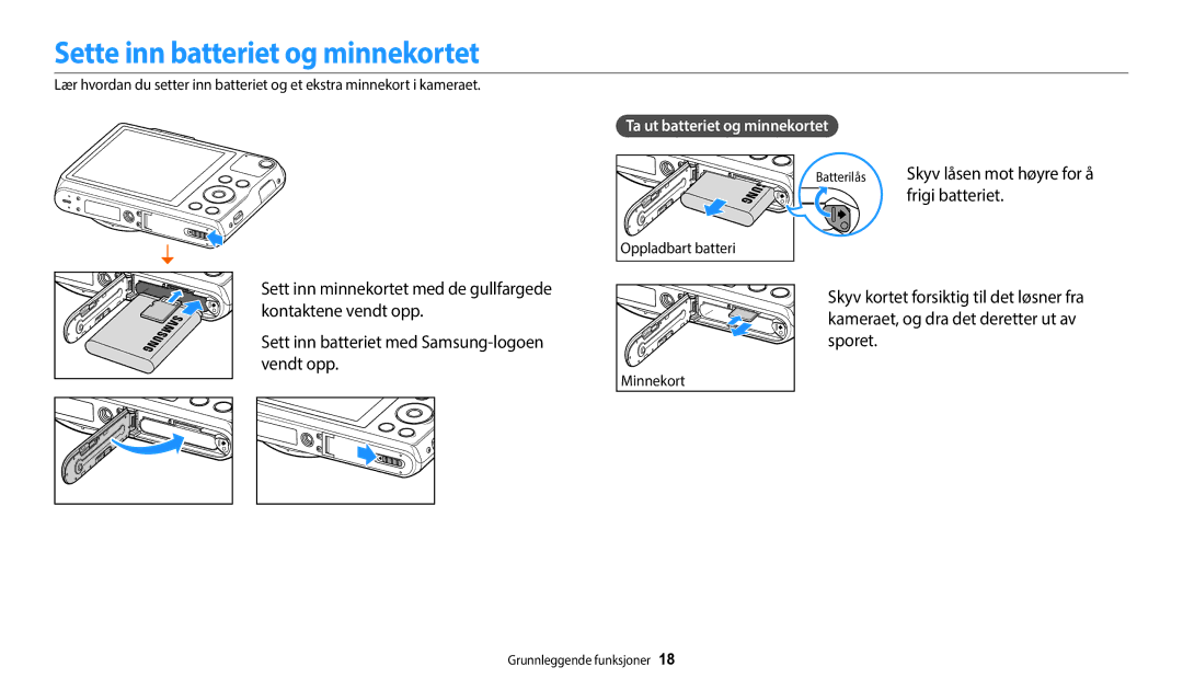 Samsung EC-WB50FZBPWE2, EC-WB50FZBPBE2 Sette inn batteriet og minnekortet, Frigi batteriet, Ta ut batteriet og minnekortet 