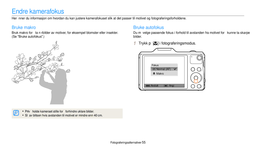 Samsung EC-WB50FZBPRE2, EC-WB50FZBPBE2, EC-WB50FZBPWE2 manual Endre kamerafokus, Bruke makro, Bruke autofokus 