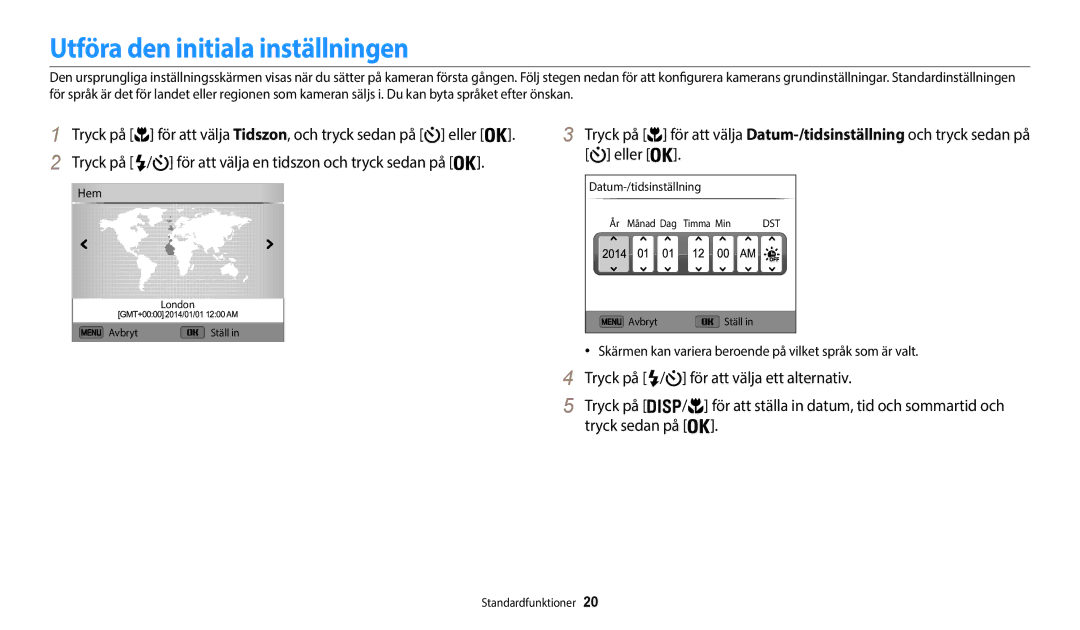 Samsung EC-WB50FZBPBE2 manual Utföra den initiala inställningen, Tryck på / för att välja en tidszon och tryck sedan på 