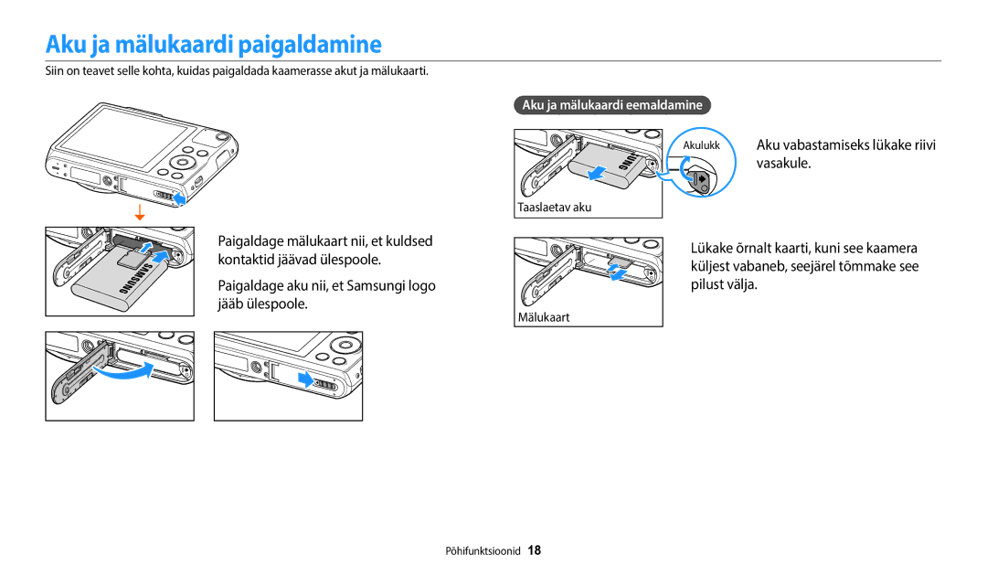 Samsung EC-WB50FZBPWE2, EC-WB50FZBPBE2 Aku ja mälukaardi paigaldamine, Paigaldage aku nii, et Samsungi logo jääb ülespoole 