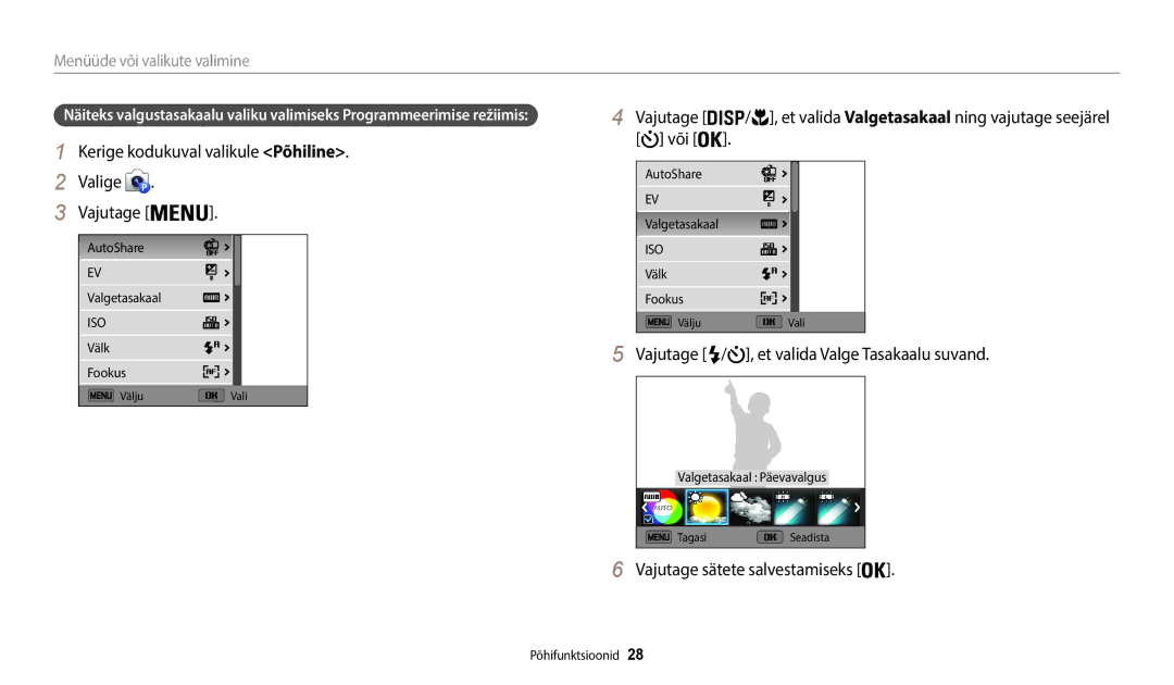 Samsung EC-WB50FZBPRE2, EC-WB50FZBPBE2 Või, Vajutage Et valida Valge Tasakaalu suvand, Vajutage sätete salvestamiseks 