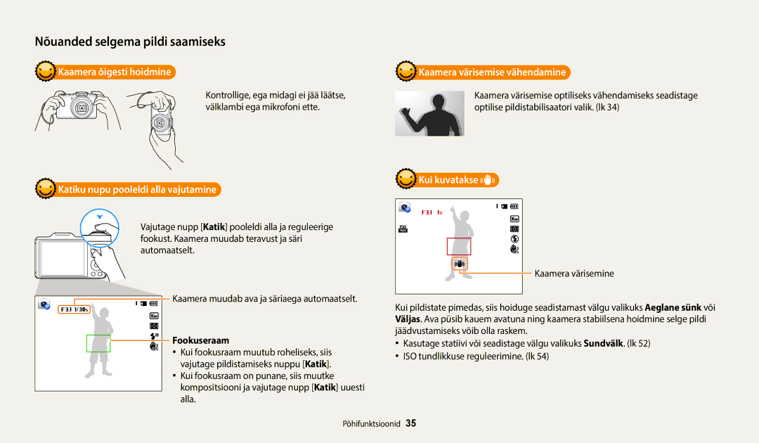 Samsung EC-WB50FZBPBE2 manual Kaamera õigesti hoidmine, Katiku nupu pooleldi alla vajutamine Kui kuvatakse, Fookuseraam 